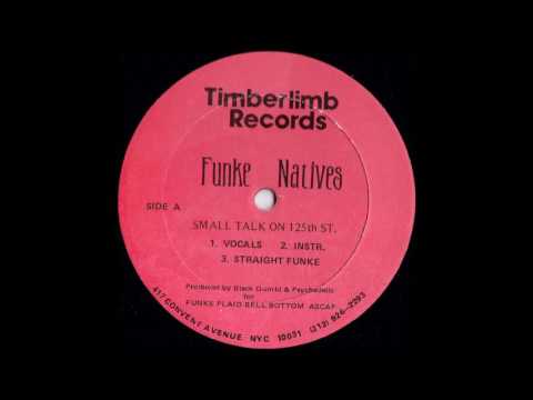 Funke Natives - Small Talk On 125th St (1991/92) ~ Full Snippet