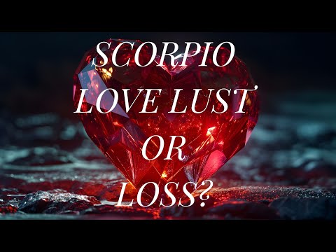 ❤️"Scorpio Love, Lust, or Loss?"💕 April 20, 2025 💕 #Tarot #Love #Relationship