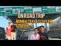 Mumbai To Khatoo Shyam On Road Khatushyam Vlog Onroad Tollpass Charges Mumbai Rajisthan