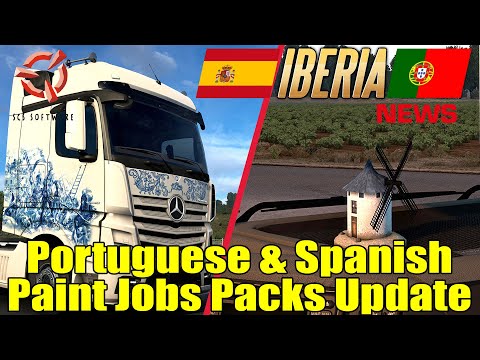 ETS2 NEWS 🚨 Iberia: Portuguese & Spanish Paint Jobs Packs Update I EURO TRUCK SIMULATOR 2