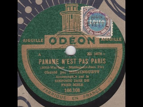 Mistinguett  "  Paname n'est pas Paris "  1928