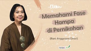Download lagu Understanding the Empty Phase in Marriage | Nucha Bachri and Rani Anggraeni Dewi mp3