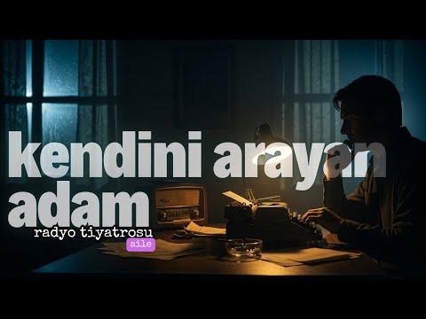Kendini Arayan Adam – İzmir Radyosu | Hidayet Sayın’ın Psikolojik Dram Başyapıtı #radyotiyatrosu