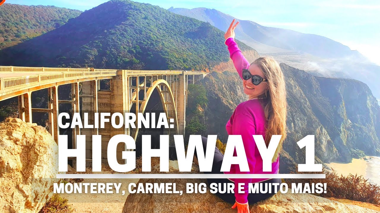 HIGHWAY 1 na CALIFORNIA: Roteiro de San Francisco até Los Angeles. Parte 1!