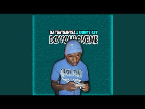 Do you love me (feat. Honey Gee)