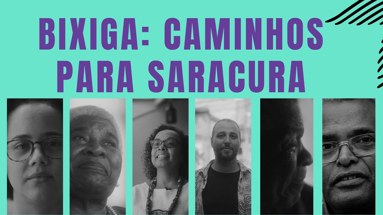 Bixiga: Caminhos para Saracura