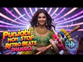 Punjabi Non Stop Retro Beat Dhamaka Vintage Vibes Dhol Fusion No Copyright