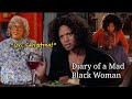 The Tyler Perry Film That Started It All Unfortunately Diary Of A Mad Black Woman