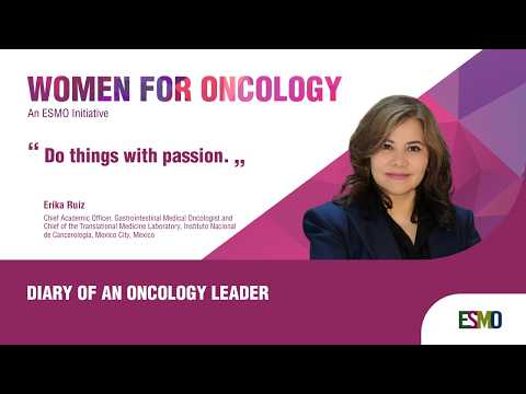 Diary of an oncology leader: Episode 5 – Erika Ruiz