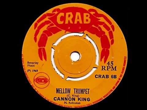 Cannon King ‎– Mellow Trumpet