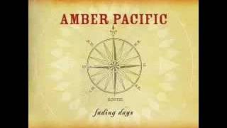 Amber Pacific - The Last Time