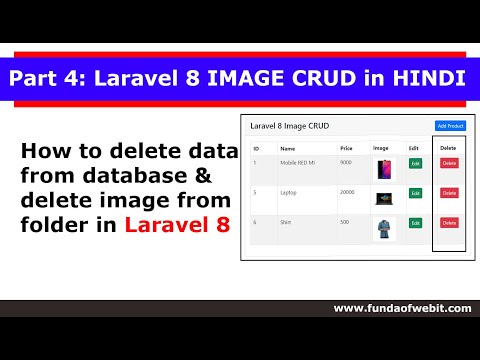 Part 4 Laravel 8 IMAGE CRUD in Hindi How to delete Image from database folder in laravel 8 hindi