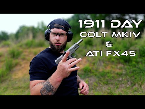 1911 Day | Colt MK IV Series 80 Govt. Model & ATI FX 45 1911