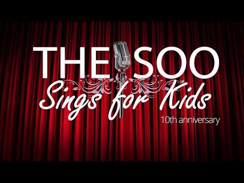 The Soo Sings for Kids 2023