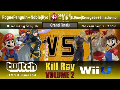 Kill Roy: Volume 2 - Sm4sh Doubles - Grand FInals - RoguePenguin+Noble Ryo vs Gne Renegade+Smashemon