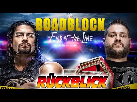 WWE Roadblock: End of the Line 2016 RÜCKBLICK / REVIEW Video