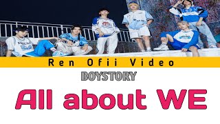 Download lagu [BOYSTORY] 'All about WE' Color coded lyrics han/pin/ind (Sub Indonesia) mp3