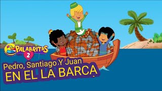 Pedro Santiago Y Juan En El La Barca - 3 Palabritas - Volume 2