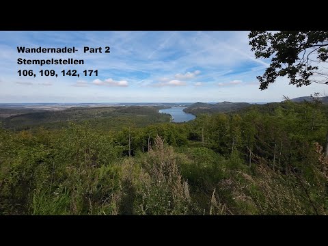 Alle Harzer Wandernadel Part 2 -- Stempelstelle 106, 109, 142, 171