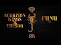 Scorpion Kings – Funu (Official Audio) ft. Tresor