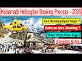 Kedarnath Helicopter Booking 2026 Complete Booking Guide