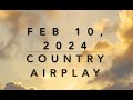 Billboard Top 60 Country Airplay Feb 10 2024