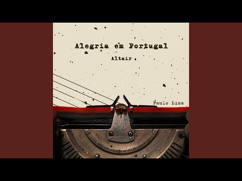 Alegria Em Portugal - Paulo Lima