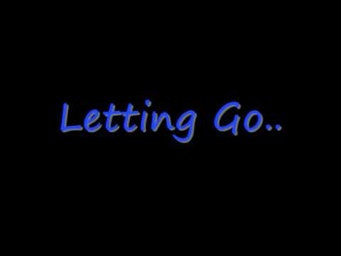 Letting Go