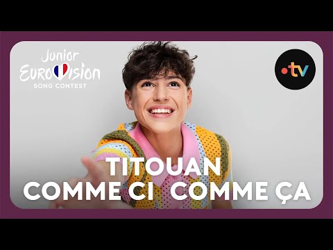 Titouan - Comme ci, comme ça | 🇫🇷 France | lyric video / Junior Eurovision 2024