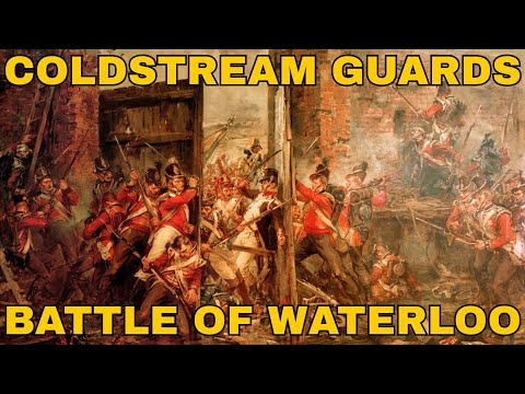 The Coldstream Guards: The Regiment That Held the Line at Waterloo