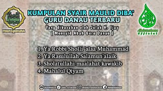 Download lagu TERBARU! KUMPULAN SYAIR MAULID DIBA' GURU DANAU bersama Julak H. Ijay ( Munsyid Abah Guru Danau ) mp3