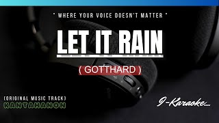 Let It Rain (GOTTHARD) Karaoke Lyrics🎤