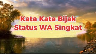 Download lagu KATA KATA BIJAK STATUS WA SINGKAT mp3 Download lagu KATA KATA BIJAK STATUS WA SINGKAT mp3