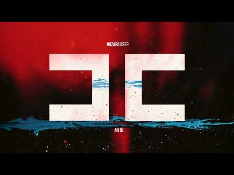 Wizard Deep - Ah Dj