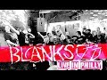 BLANKS 77 in Philly