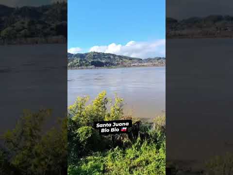Santa Juana - Balceadero - Rio Bio Bio Chile 🇨🇱