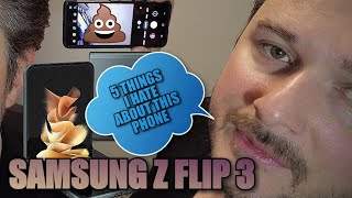 5 Things I HATE about the New Samsung Z Flip 3 5g after 3 Weeks