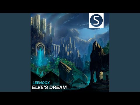 Elve's Dream (Original Mix)