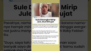 Sule Dibuat Keheranan! Namanya Disangkut Pautkan dengan Sosok Jule yang Kini Viral: Saya Teh Bingung
