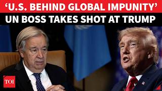 'If Trump Violates Law Once More...': UN Chief Guterres' Explosive Warning To U.S. Before UNGA