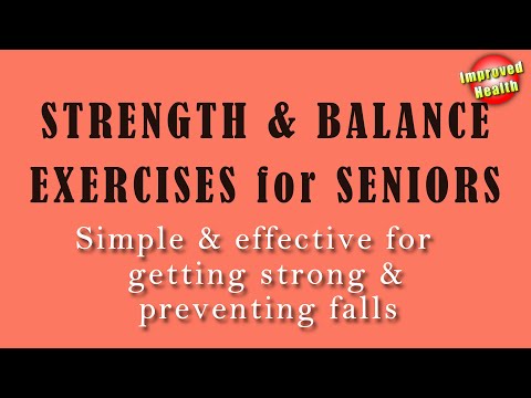 Strength and Balance Exercises for Seniors | Becoming strong and preventing falls | Improved Health