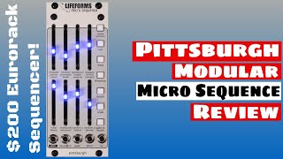 Video thumbnail for Pittsburgh Modular Lifeforms Micro Sequence Review - Eurorack Sequencer For $200? | SYNTH ANATOMY by SYNTH ANATOMY