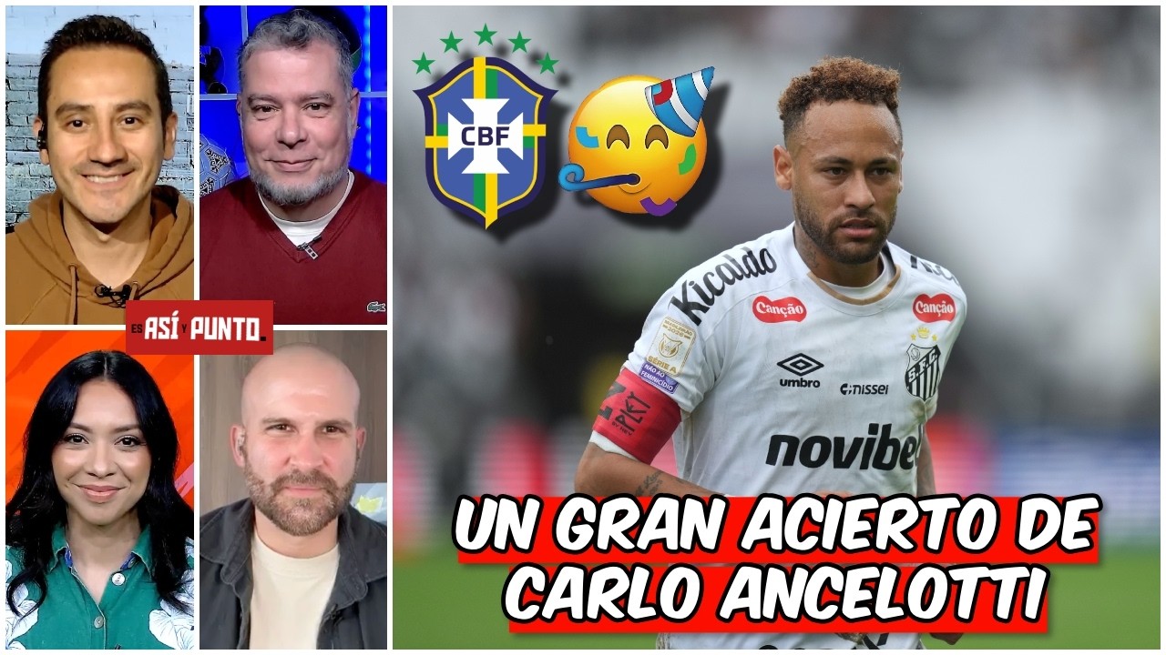 NEYMAR hará la DIFERENCIA para BRASIL en el MUNDIAL 2026. CARLO ANCELOTTI ACERTÓ | Es Así y Punto
