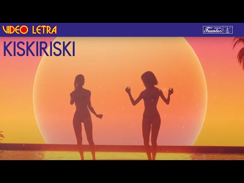 Kiskiriski – La Sonora Dinamita (Video Letra)