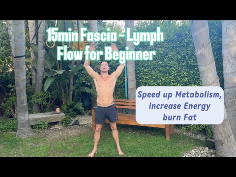 15min Fascia - Lymph Flow for Beginner