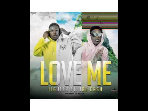 Lighter Zed Love_Me ft jae cash (official_audio)mp3.