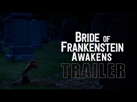 BRIDE OF FRANKENSTEIN AWAKENS Official Trailer (2026) Horror Movie