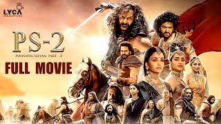 Ponniyin Selvan 2 Full Movie (Tamil)  Vikram  Jaya