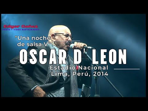 Oscar D' León, "Una noche de salsa V", Estadio Nacional, Lima, Perú, sábado 7 de junio del 2014