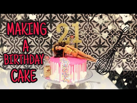 baking 21st birthday cake | LIV & BELLA